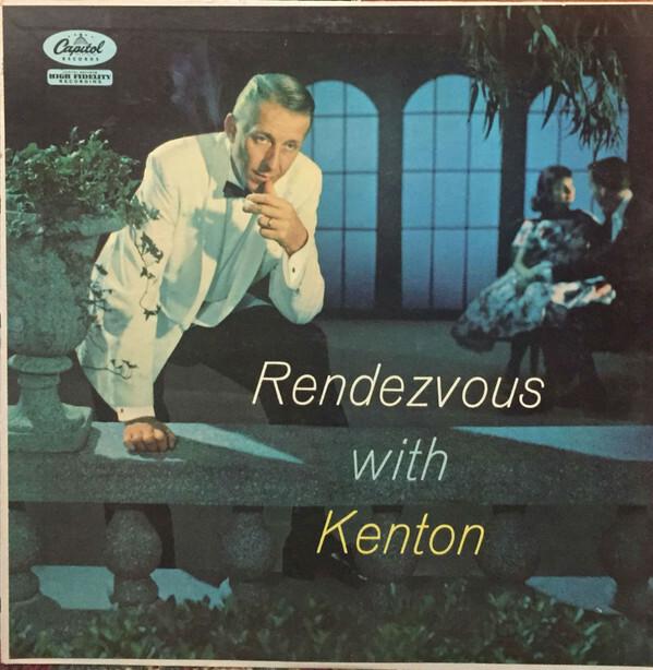 Acheter Stan Kenton - Rendezvous With Kenton État correct - 10,37 € Stan Kenton - Rendezvous With Kenton État correct - reconditionné disponible sur Label Emmaüs